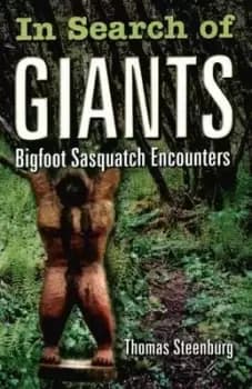 In Search of Giants by Thomas Steenburg