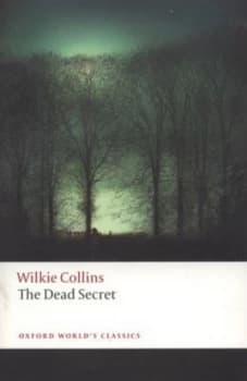 The Dead Secret by Wilkie Collins Paperback