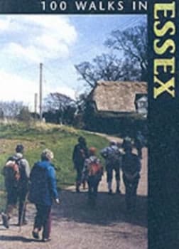 100 Walks in Essex by Anita Totham Paperback