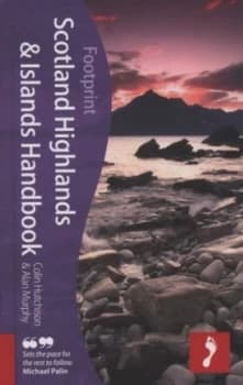 Scotland Highlands and Islands by Colin Hutchison and Alan Murphy Hardback