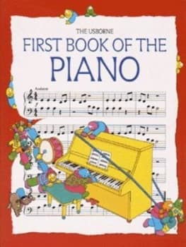 The Usborne First Book of the Piano by Eileen Obrien and John Miles and Simone Abel and Caroline Hooper and Barrie Carson Turner Book