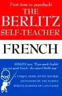 berlitz self teacher french a unique home study method developed by the fam