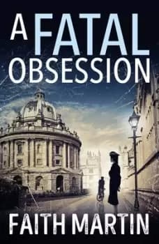 A fatal obsession by Faith Martin