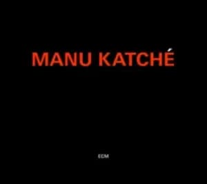 Manu Katche by Manu Katche CD Album