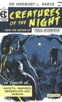 Creatures of the night by Gregory L Reece