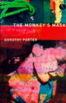 The Monkeys Mask by Dorothy Porter Paperback