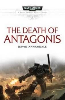 The Death of Antagonis by David Annandale Paperback