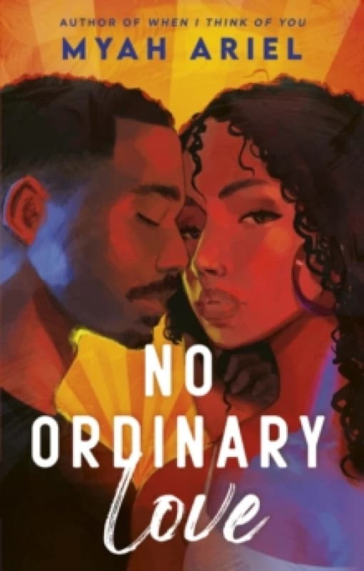 No Ordinary Love. Paperback. By Myah Ariel Books
