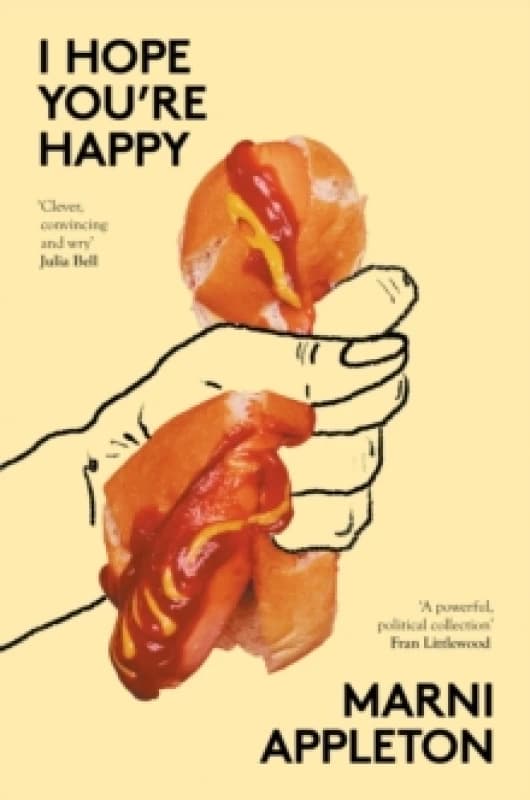 I HOPE YOU'RE HAPPY Paperback / softback