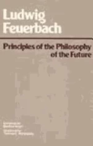 principles of the philosophy of the future