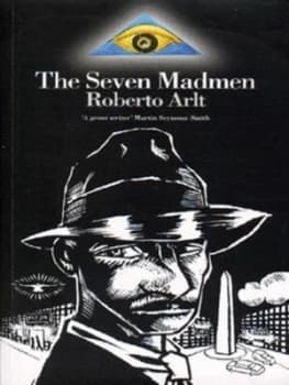 The Seven Madmen by Roberto Arlt Paperback