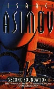 Second Foundation by Isaac Asimov Paperback