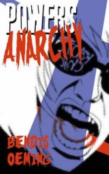 Powers Volume 5 Anarchy by Brian Michael Bendis Paperback