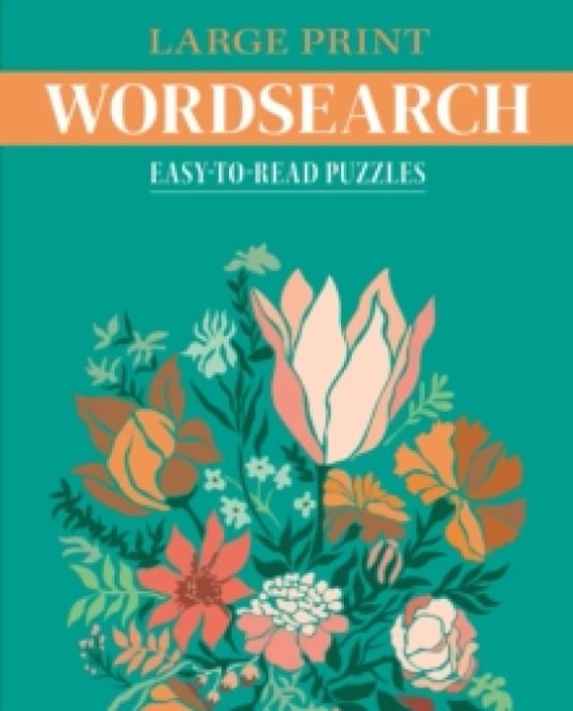 Large Print Wordsearch : Easy-to-Read Puzzles Paperback / softback