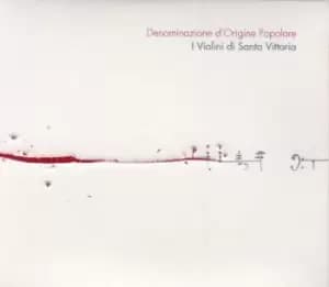 I Violini Di Santa Vittoria Denominazione Dorigine Popolare by Various Composers CD Album
