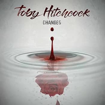 Toby Hitchcock - CHANGES CD