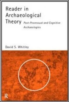 Reader in Archaeological Theory by David S. Whitley Paperback