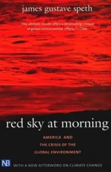 Red Sky at Morning by James Gustave Speth Book