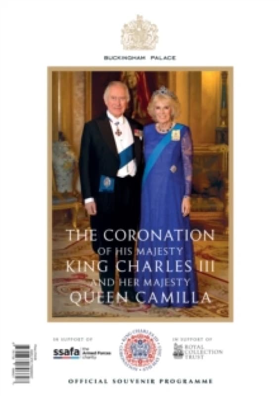 The Official Souvenir Programme: Celebrating the Coronation of His Majesty King Charles III and Her Majesty Queen Camilla Paperback / softback