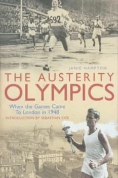 The Austerity Olympics by Janie Hampton Hardback