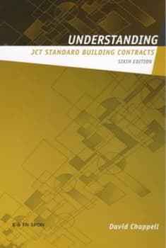 Understanding Jct Standard Building Contracts by David Chappell Book