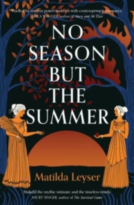 No Season but the Summer Paperback / softback