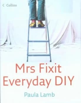 Mrs Fixit Everyday Diy by Paula Lamb Hardback