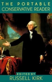 The Portable Conservative Reader by Russell Kirk Paperback