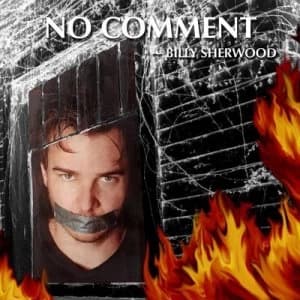 No Comment by Billy Sherwood CD Album