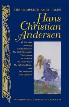 The Complete Fairy Tales by Hans Christian Andersen Hardback