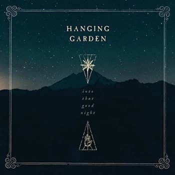 Hanging Garden - Into That Good Night Vinyl