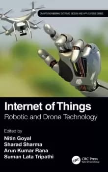Internet of Things : Robotic and Drone Technology