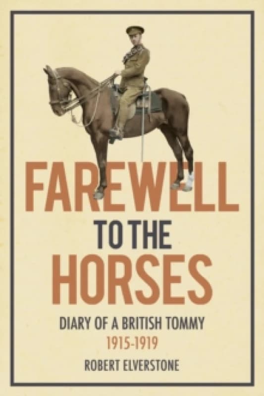 Farewell to the Horses. Paperback. By Cady Hoyte Books