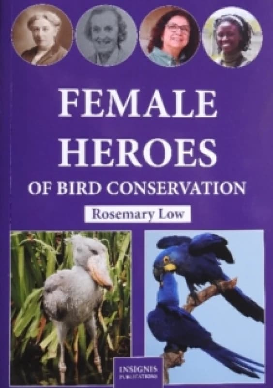Female Heroes of Bird Conservation Paperback / softback