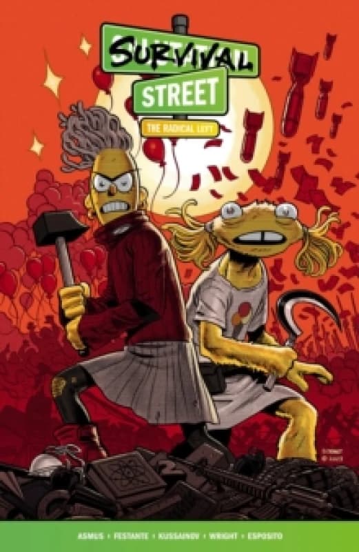 Survival Street Volume 2: The Radical Left Paperback / softback