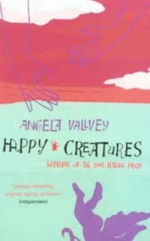 Happy Creatures by Angela Vallvey Paperback
