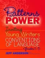 patterns of power inviting young writers into the conventions of language g