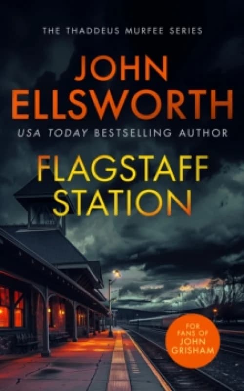 Flagstaff Station. Paperback. By John Ellsworth Books