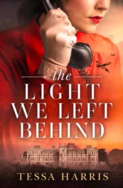 The Light We Left Behind. Paperback. By Tessa Harris Books