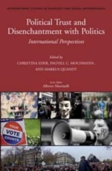 Political Trust and Disenchantment with Politics by Christina Eder Hardback