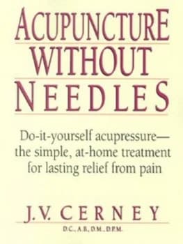 Acupuncture Without Needles by J. V. Cerney Book