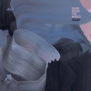 Ought ‎- Room Inside The World CD
