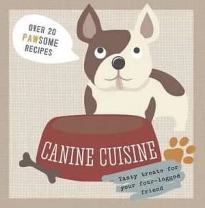 Canine Cuisine Hardback