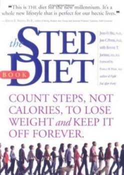The Step Diet Book by James O Hill and John C Peters and Bonnie T Jortberg Book
