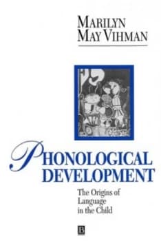 Phonological Development by Marilyn May Vihman Paperback