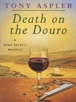 Death on the Douro by Tony Aspler Book