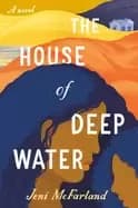 house of deep water