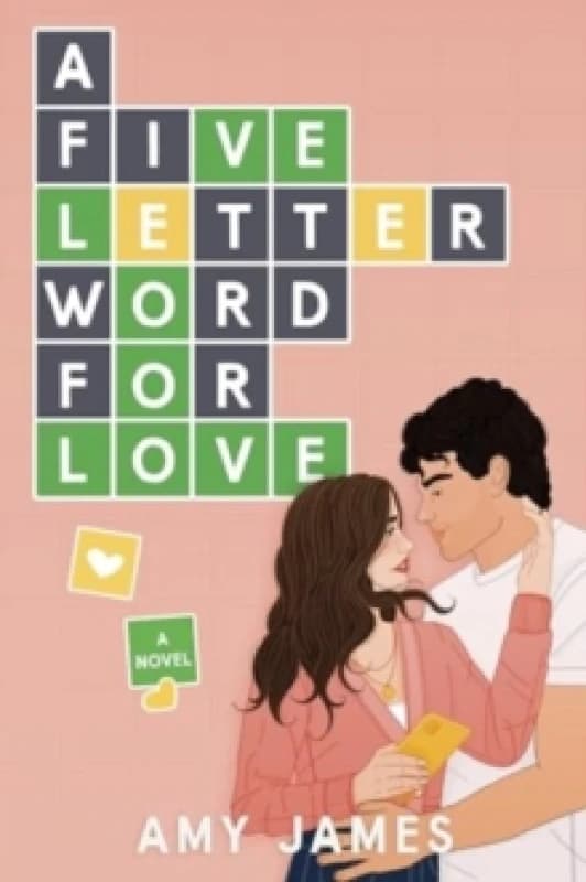 A Five-Letter Word for Love. Paperback. By Amy James Books