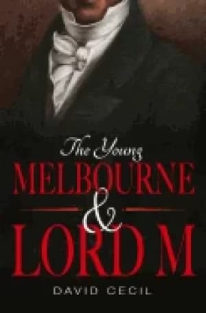 young melbourne and lord m