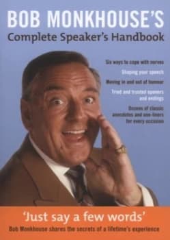 Bob Monkhouses Complete Speakers Handbook by Bob Monkhouse Paperback
